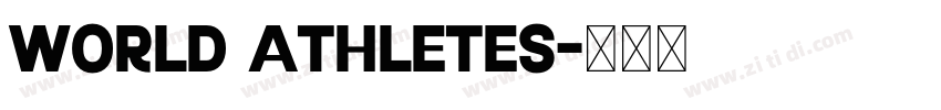 World Athletes字体转换